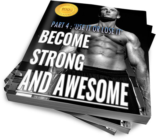 Become Strong & Awesome // Part 4